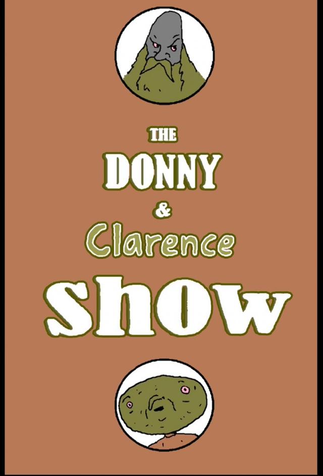The Donny & Clarence Show