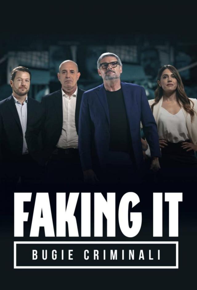 Faking it - Bugie criminali
