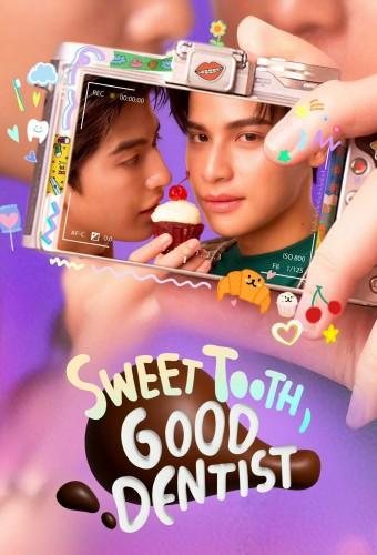 Sweet Tooth, Good Dentist