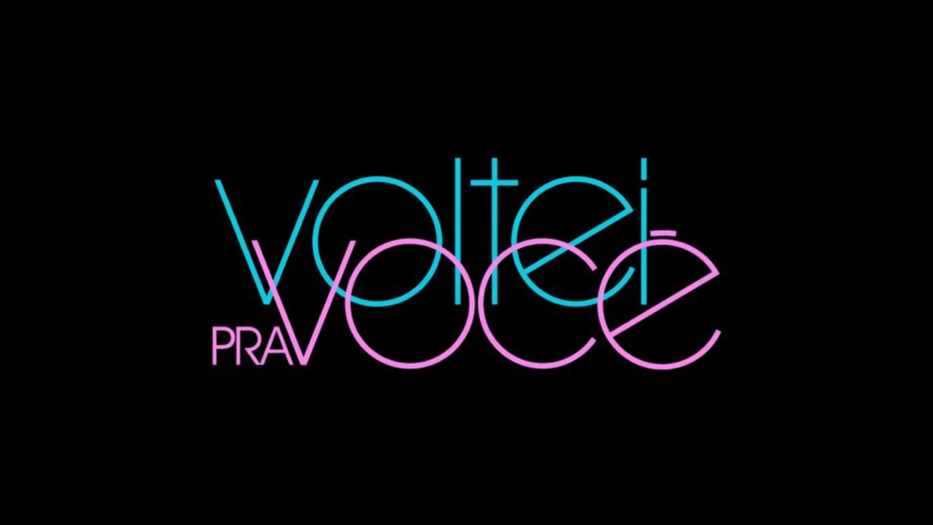 Voltei pra Você