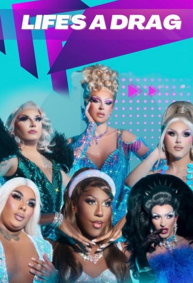 Life’s A Drag