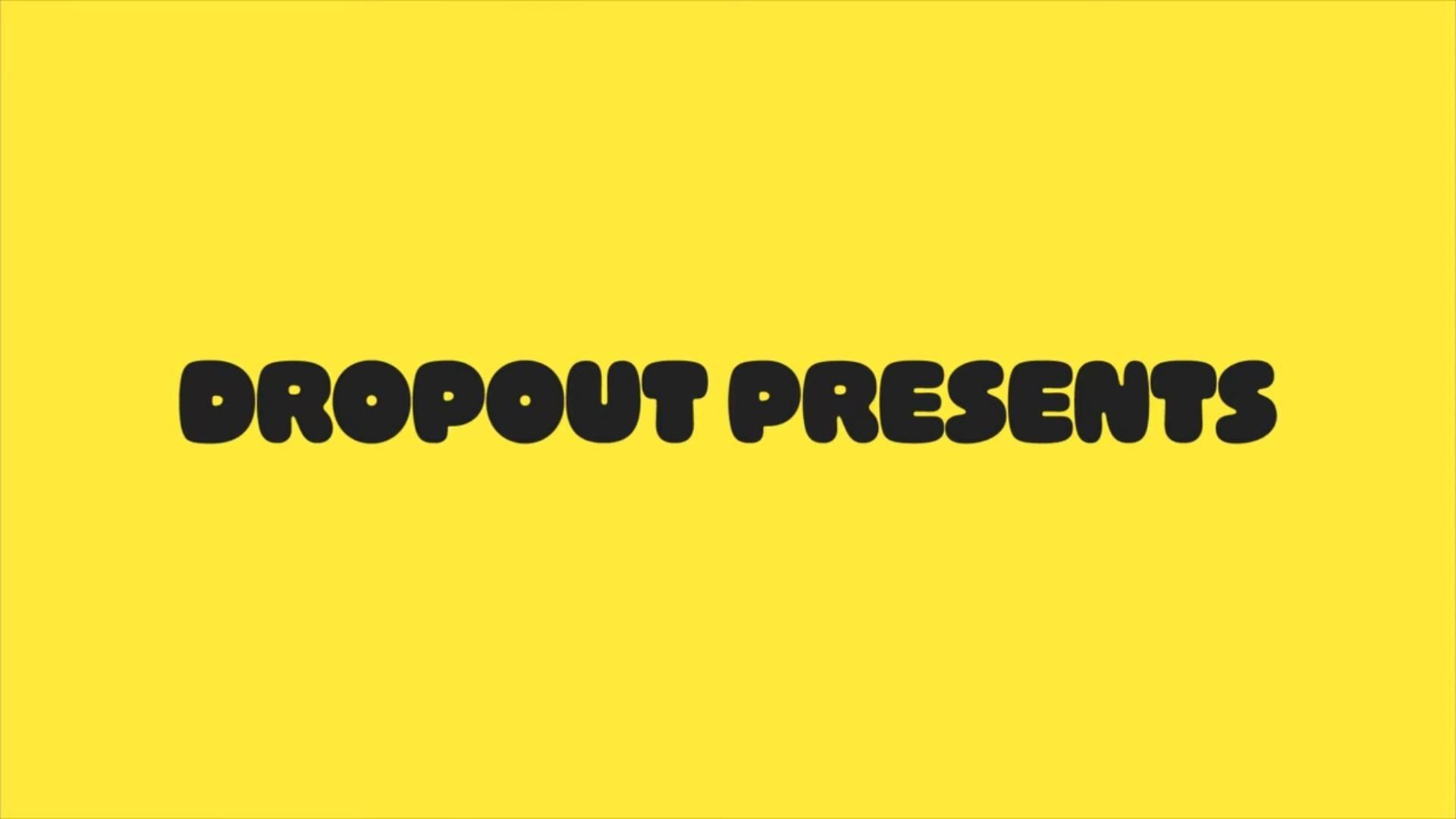 Dropout Presents