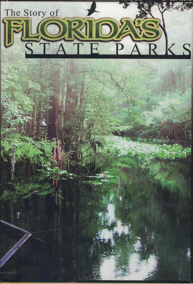 The Story of Florida's State Parks