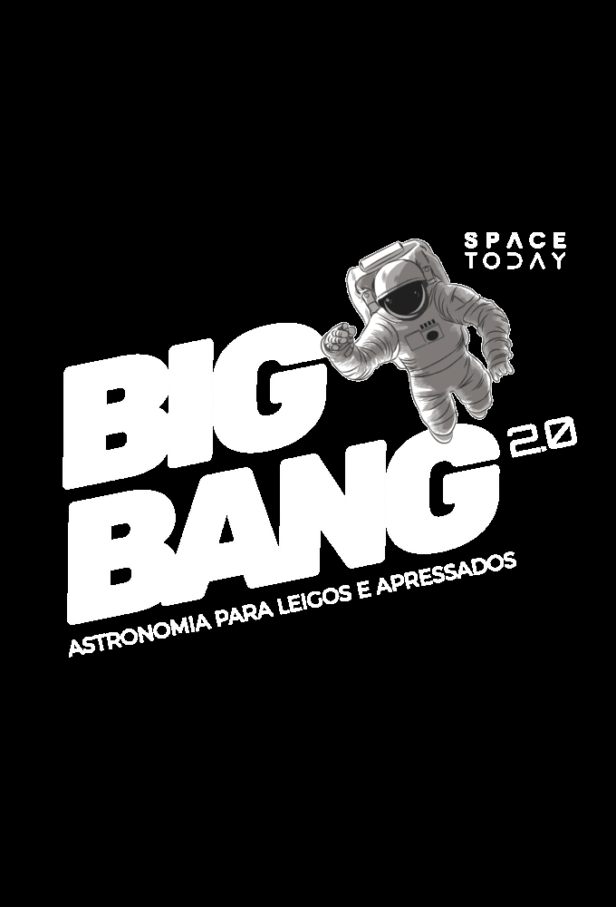 Big Bang: Astronomia para Leigos e Apressados