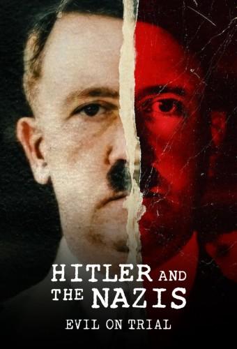 Hitler and the Nazis: Evil on Trial