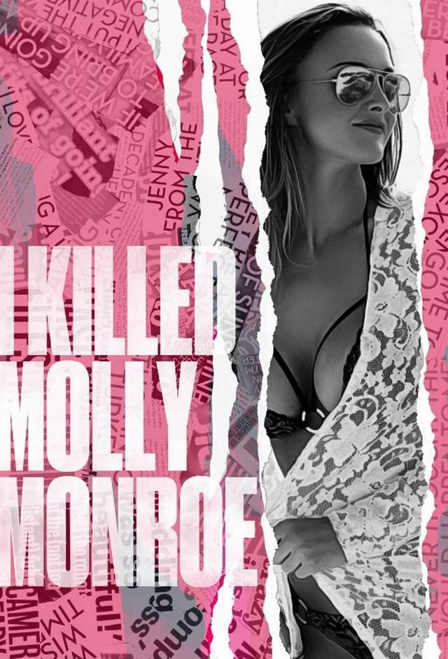 I Killed Molly Monroe