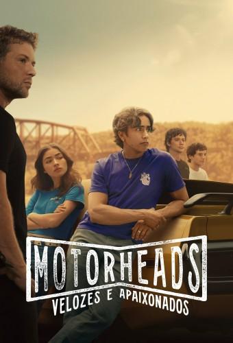 Motorheads: Velozes e Apaixonados