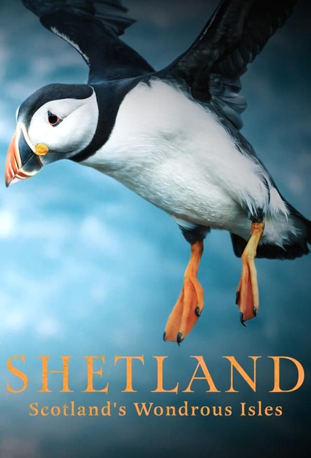 Shetland: Scotland's Wondrous Isles