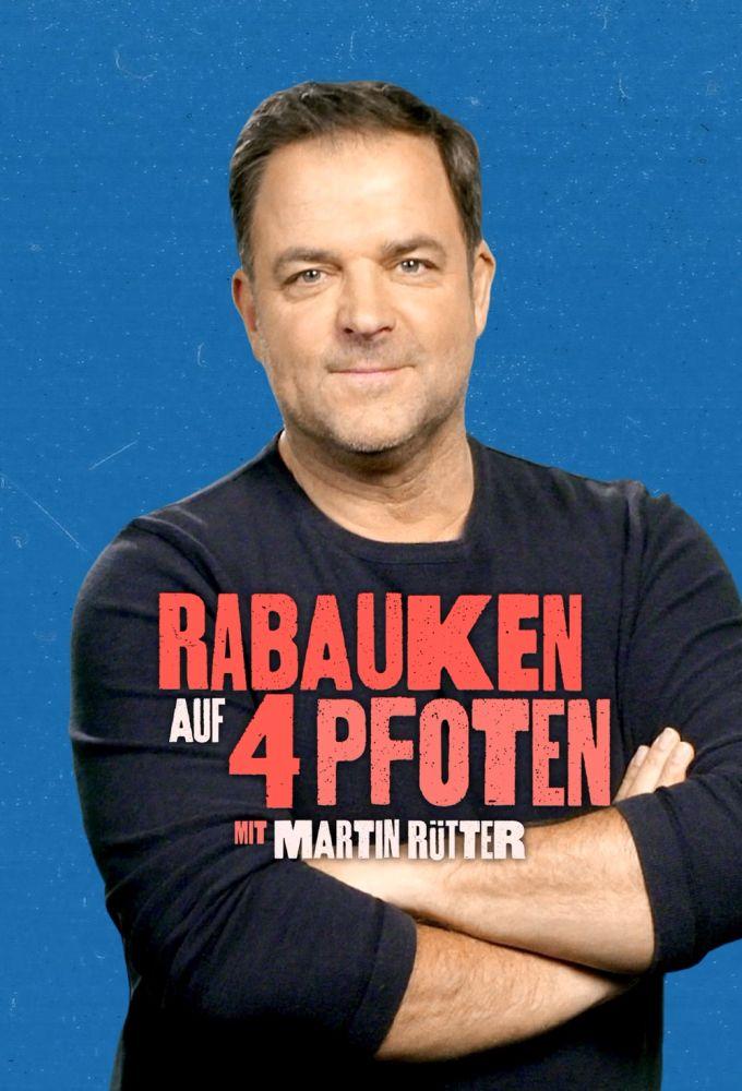 Rabauken auf 4 Pfoten – Mit Martin Rütter
