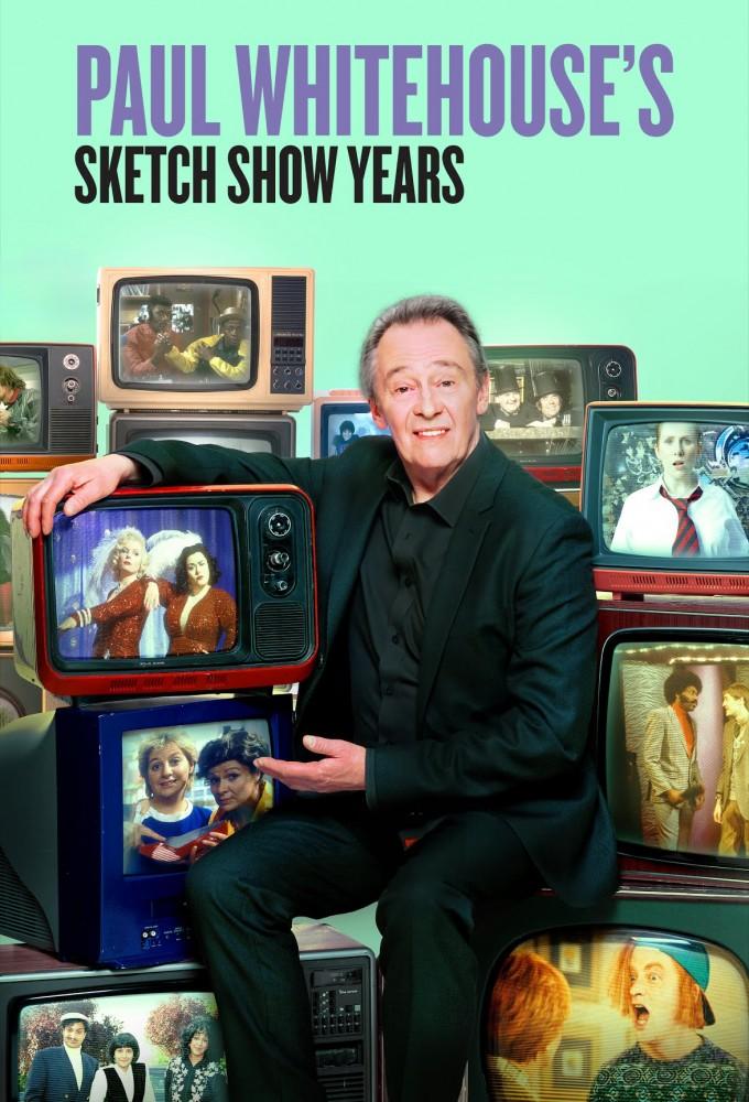 Paul Whitehouse's Sketch Show Years