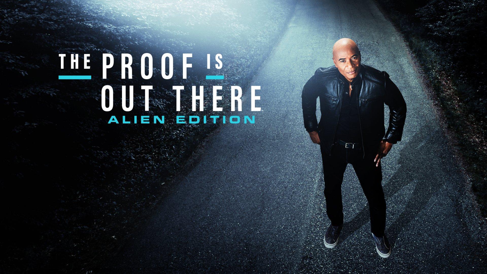The Proof Is Out There: Alien Edition