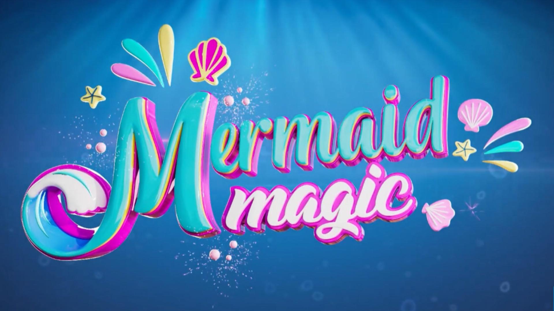 Mermaid Magic