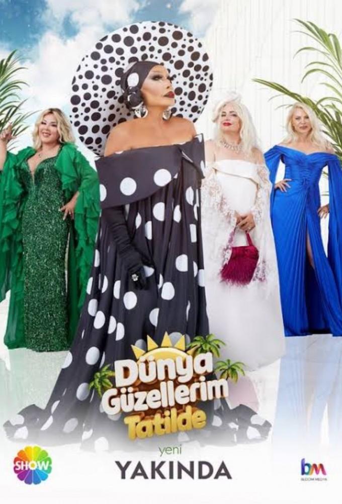 Dünya Güzellerim Tatilde