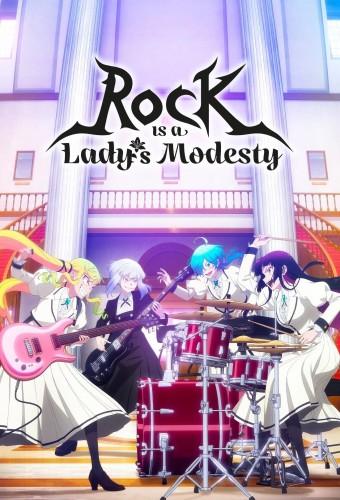 Rock Is a Lady's Modesty