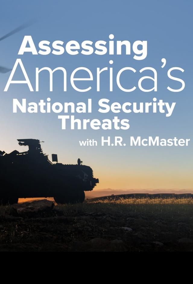 Assessing America’s National Security Threats