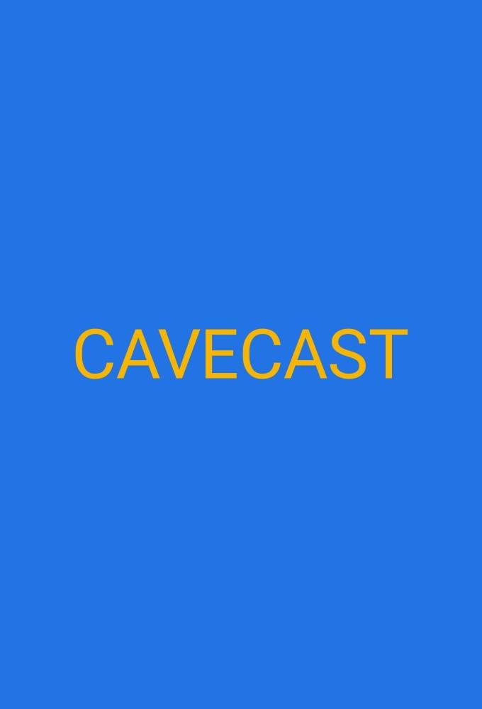 CaveCast