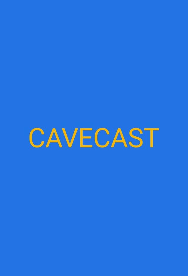 CaveCast