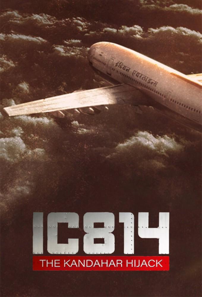 IC 814: The Kandahar Hijack