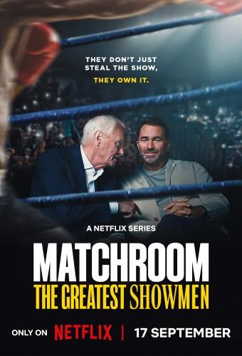 Matchroom: The Greatest Showmen