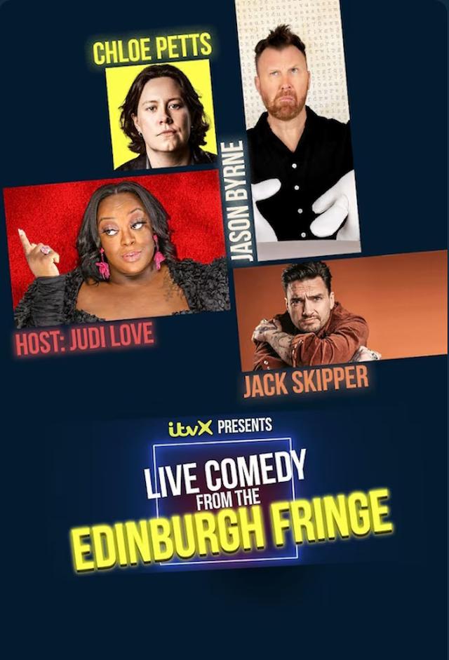 ITVX Presents: Live Comedy from the Edinburgh Fringe