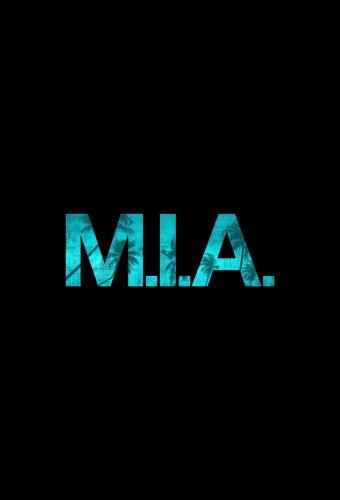 M.I.A.
