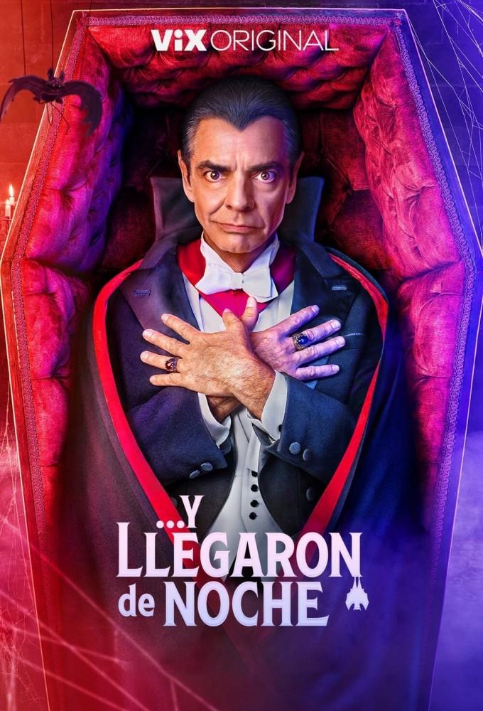 Y llegaron de noche