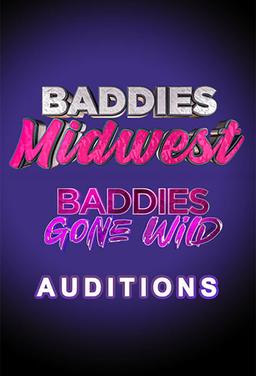 Baddies Midwest & Baddies Gone Wild Auditions | TV Time