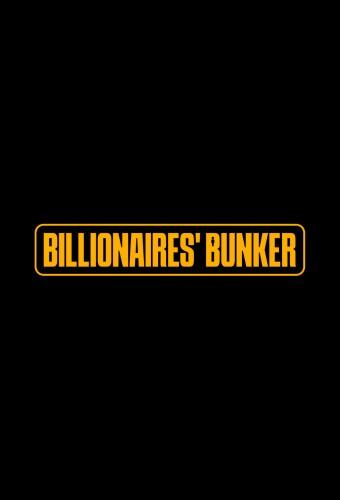 Billionaires' Bunker