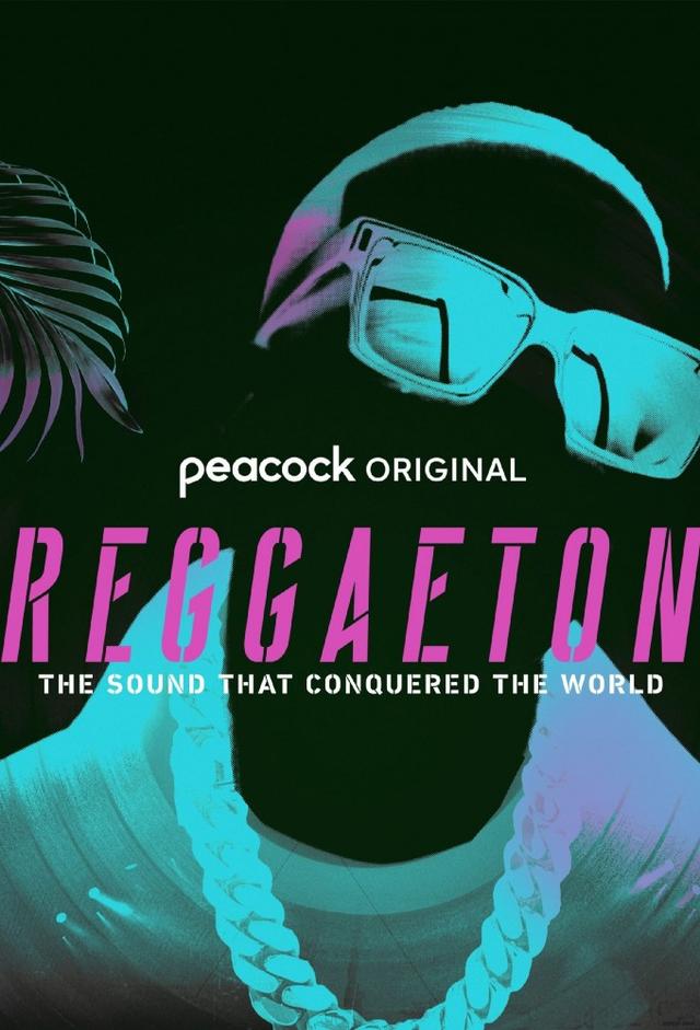 Reggaeton: The Sound that Conquered the World