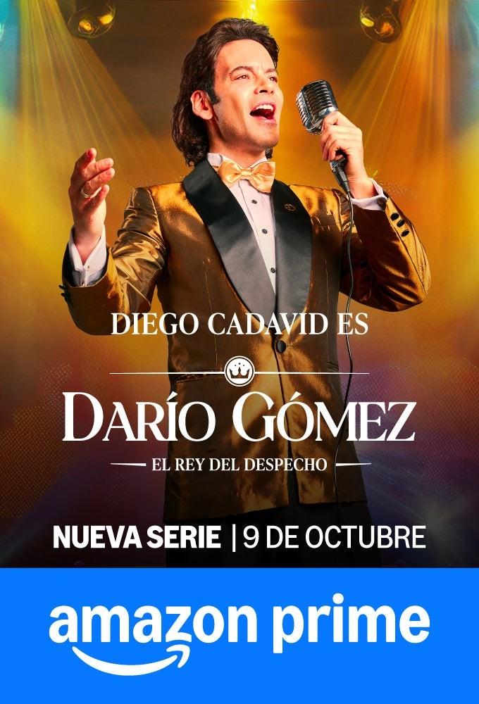 Darío Gómez, El Rey del Despecho