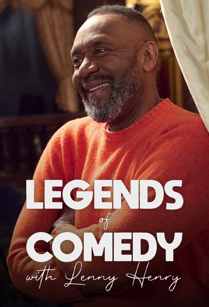 Legends of Comedy with Lenny Henry