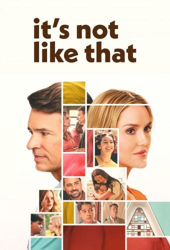 It’s Not Like That