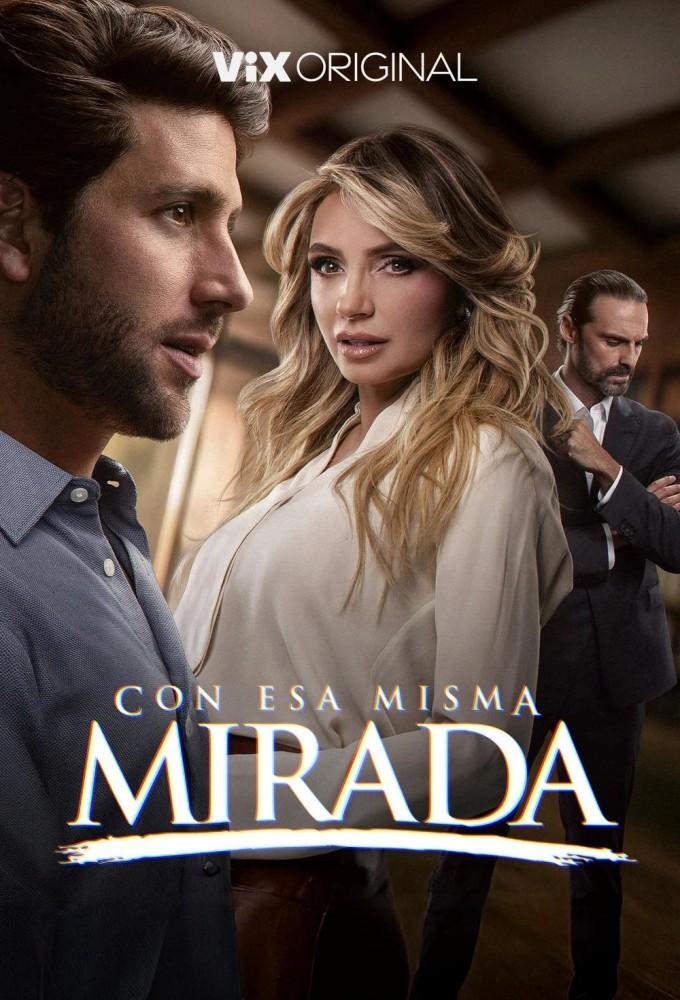 Con Esa Misma Mirada