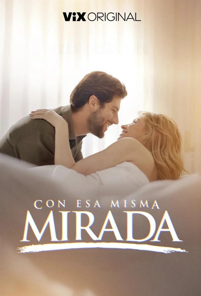 Con Esa Misma Mirada