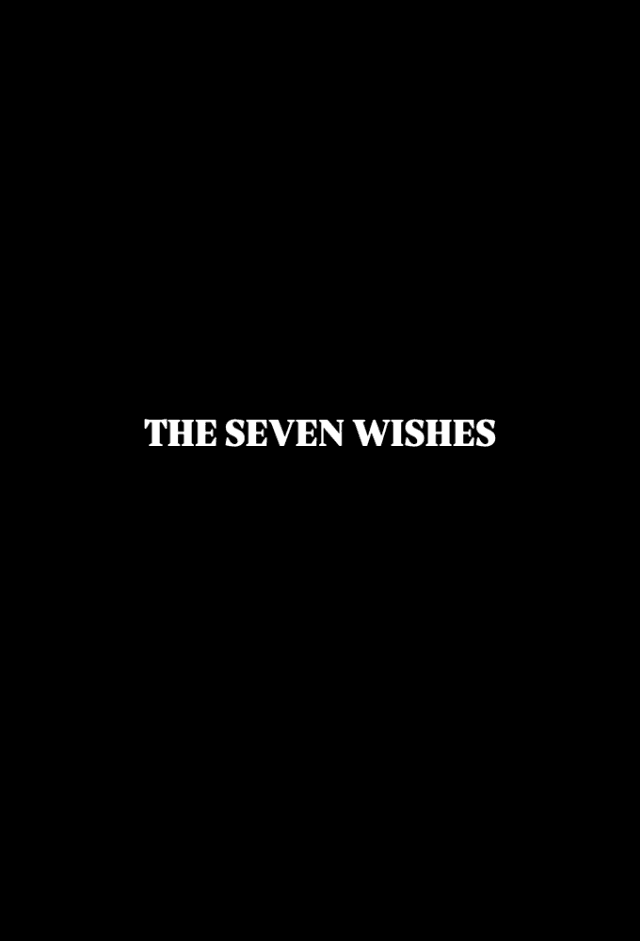 The Seven Wishes (2024)