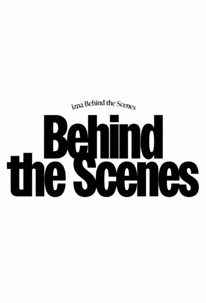 izna Behind the Scenes