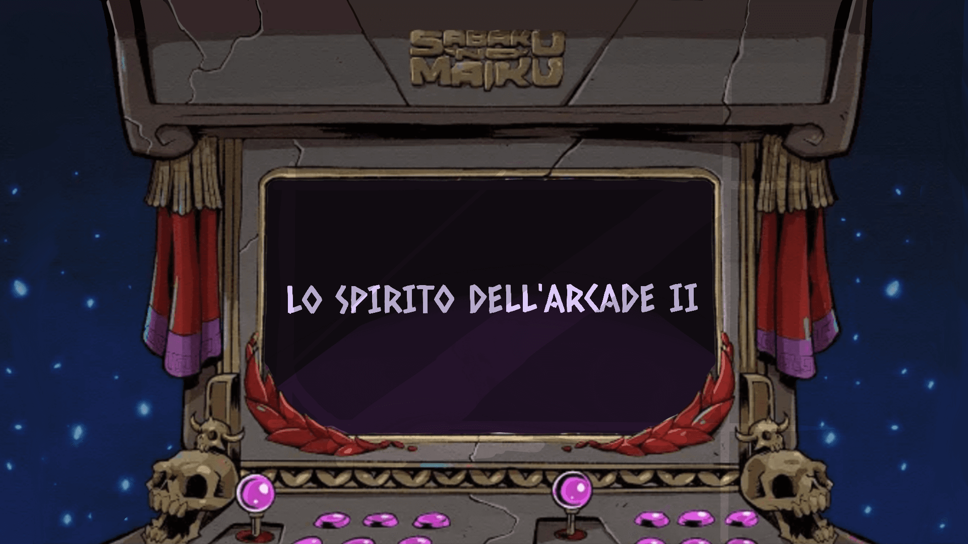 Lo Spirito dell'Arcade II - HADES