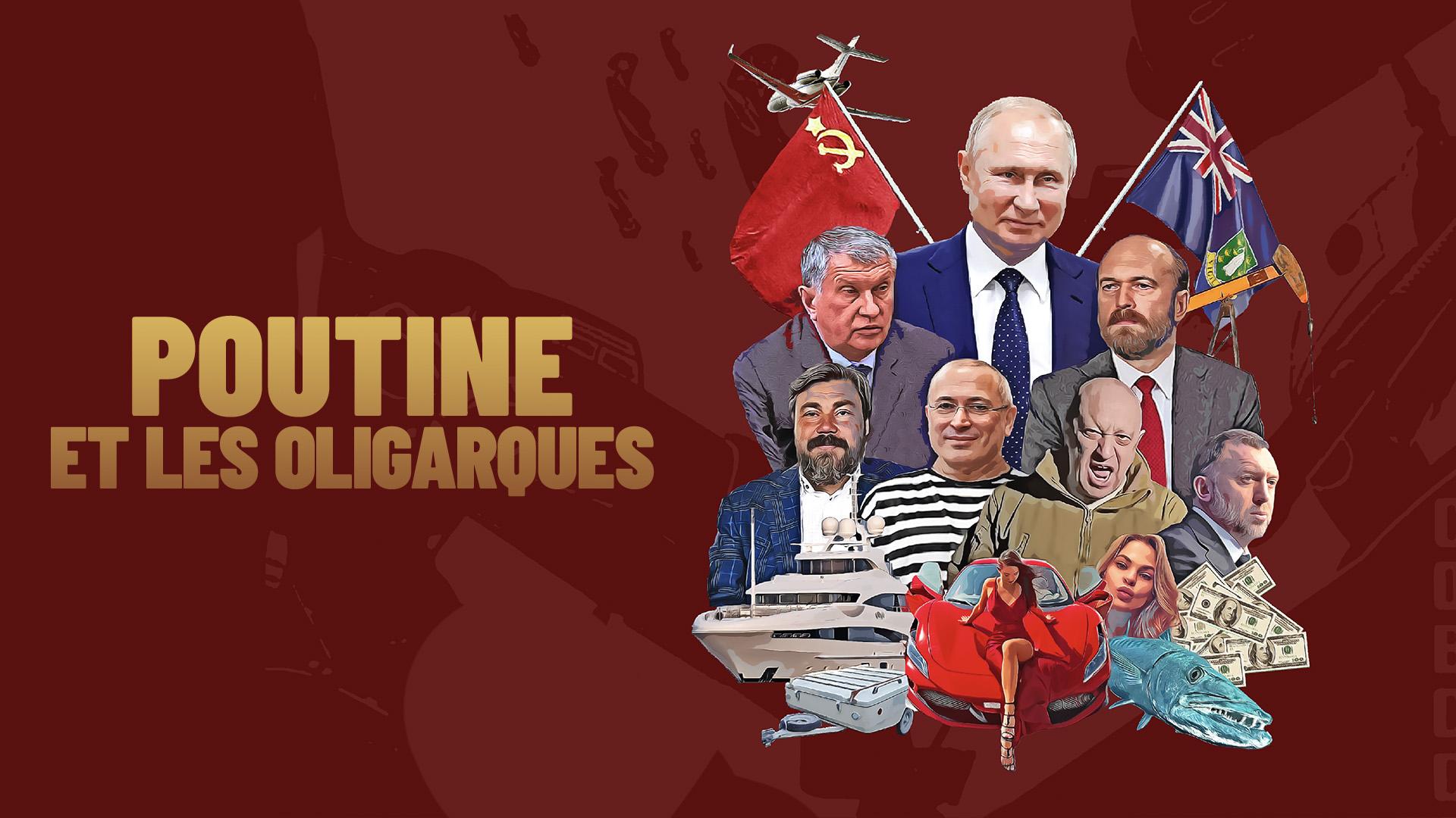 Oligarques, le gang de Poutine