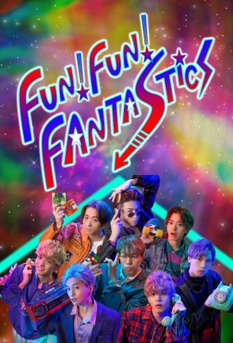 Fun! Fun! Fantastics