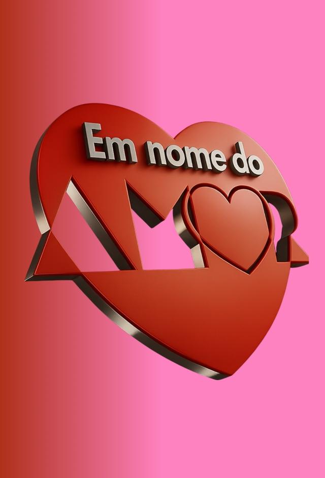 Em Nome do Amor