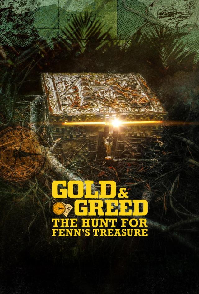 Gold & Greed: The Hunt for Fenn's Treasure