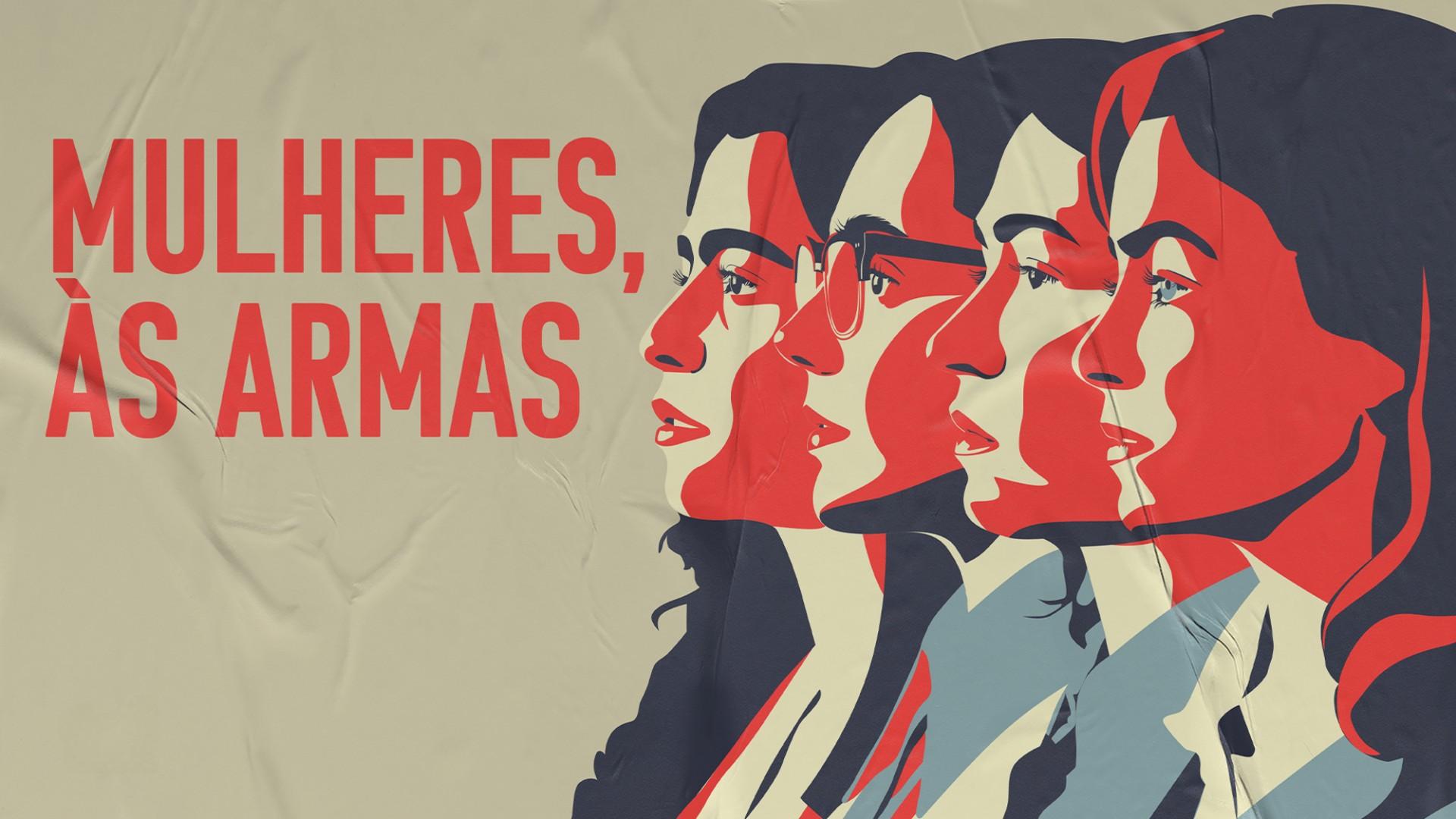 Mulheres, às armas!