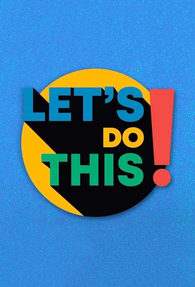 Let's Do This!