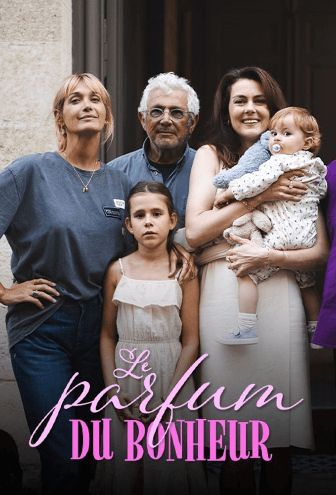 Le Parfum du bonheur