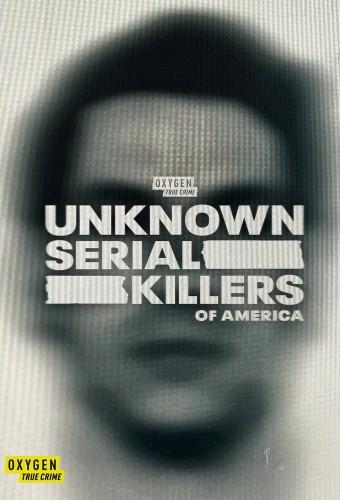 Unknown Serial Killers of America