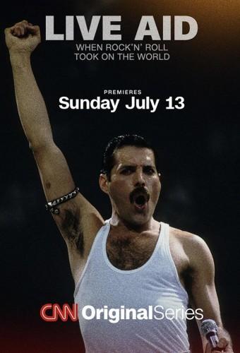 Live Aid: When Rock ’n’ Roll Took On the World