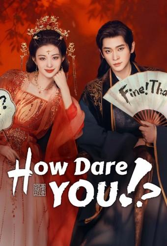 How Dare You!? (2026)