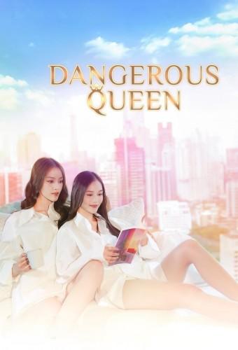Dangerous Queen