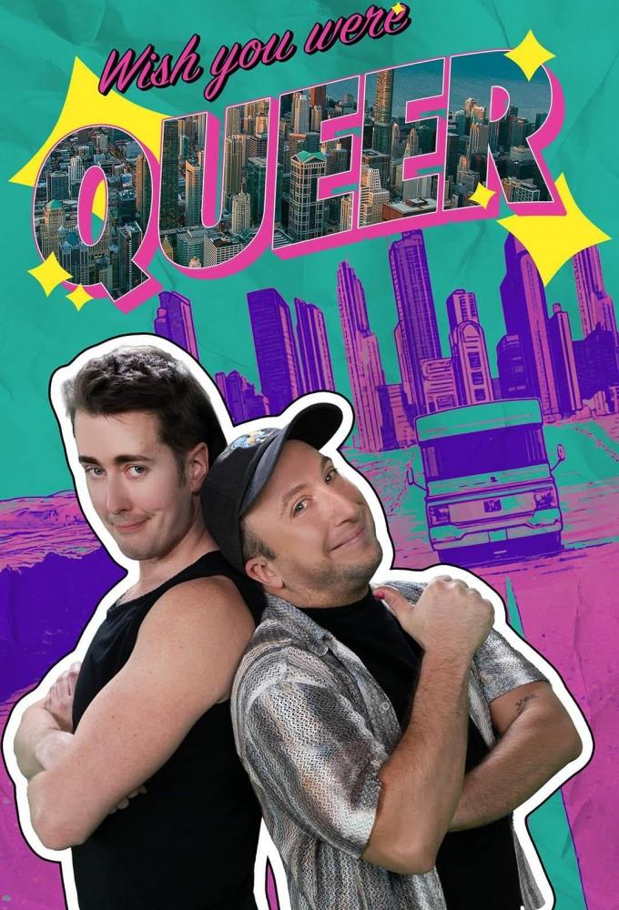 Wish You Were Queer