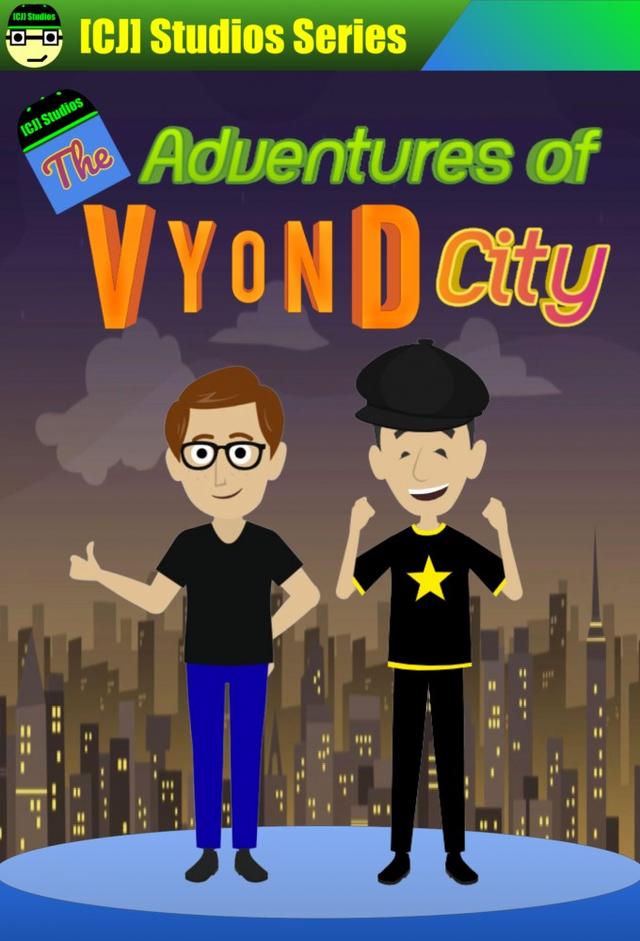 The Adventures of Vyond City